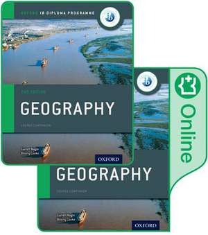 Oxford IB Diploma Programme: Geography Print and Enhanced Online Course Book Pack de Garrett Nagle