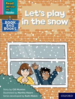 Read Write Inc. Phonics: Let's play in the snow (Pink Set 3 Book Bag Book 9) de Ruth Miskin