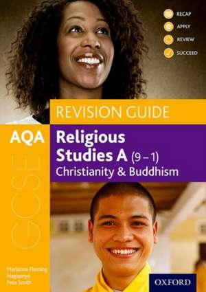 AQA GCSE Religious Studies A: Christianity and Buddhism Revision Guide de Marianne Fleming