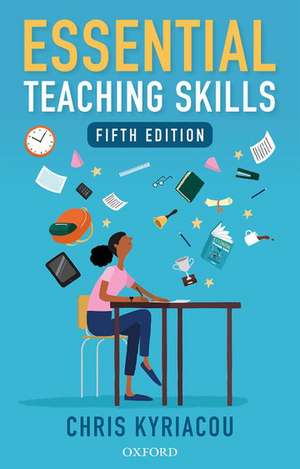 Essential Teaching Skills de Chris Kyriacou