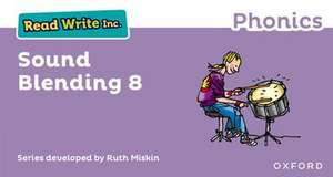 Read Write Inc. Phonics: Sound Blending Book 8 de Ruth Miskin