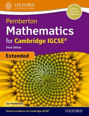 Pemberton Mathematics for Cambridge IGCSE® de Sue Pemberton