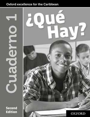 ¿Qué Hay? Cuaderno 1 de Christine Haylett