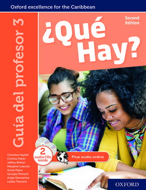 ¿Qué Hay? Teacher's Guide 3 de Christine Haylett