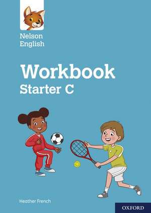 Nelson English: Starter Level Workbook C de Dave Williams