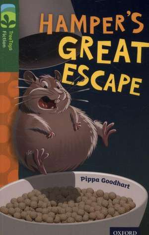 Oxford Reading Tree TreeTops Fiction: Level 12: Hamper's Great Escape de Pippa Goodhart