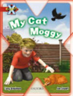 Project X: Pets: My Cat Moggy de Tony Bradman