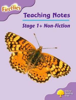 Oxford Reading Tree: Level 1+: Fireflies: Teaching Notes de Thelma Page