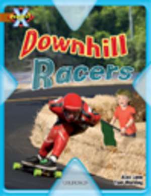 Project X: Fast and Furious: Downhill Racers de Alex Lane