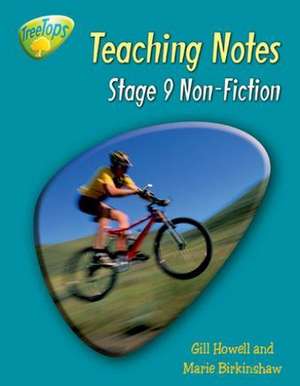 Oxford Reading Tree: Level 9: TreeTops Non-Fiction: Teaching Notes de Gill Howell