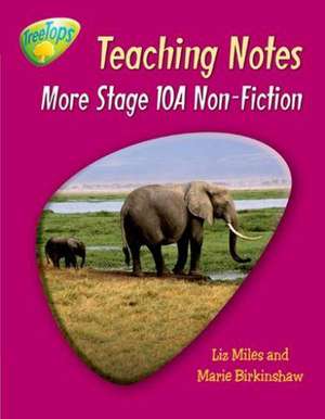 Oxford Reading Tree: Level 10 Pack A: TreeTops Non-Fiction: Teaching Notes de Gill Howell