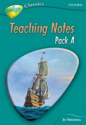 Oxford Reading Tree: Level 16A: TreeTops Classics: Teaching Notes de Jo Tregenza