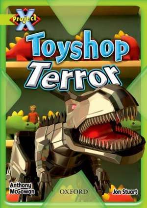 Project X: Lime: Trapped: Toyshop Terror de Anthony McGowan