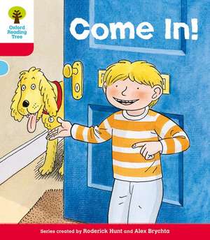 Oxford Reading Tree: Level 4: Stories: Come In! de Roderick Hunt