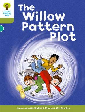 Oxford Reading Tree: Level 7: Stories: The Willow Pattern Plot de Roderick Hunt