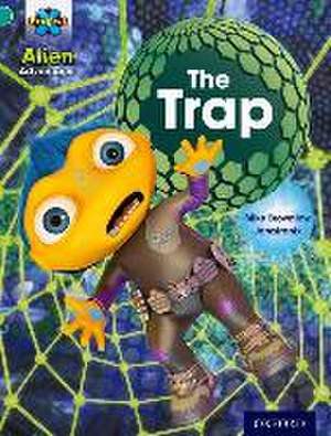 Project X: Alien Adventures: Turquoise: The Trap de Mike Brownlow