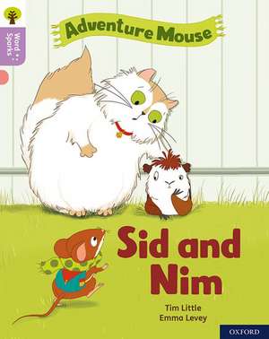 Oxford Reading Tree Word Sparks: Level 1+: Sid and Nim de James Clements