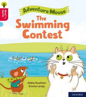 Oxford Reading Tree Word Sparks: Level 4: The Swimming Contest de Abbie Rushton