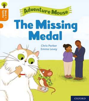 Oxford Reading Tree Word Sparks: Level 6: The Missing Medal de James Clements