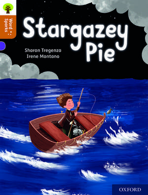 Oxford Reading Tree Word Sparks: Level 8: Stargazey Pie de James Clements