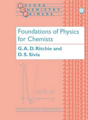 Foundations of Physics for Chemists de Grant Ritchie