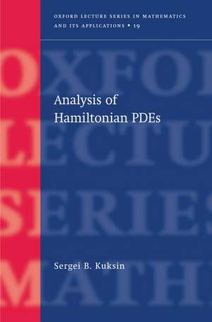 Analysis of Hamiltonian PDEs de Sergei B. Kuksin