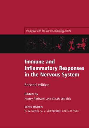 Immune and Inflammatory Responses in the Nervous System de Nancy Rothwell