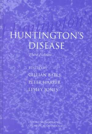 Huntington's Disease de Gillian Bates