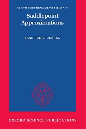 Saddlepoint Approximations de Jens L. Jensen