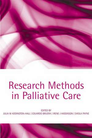 Research methods in palliative care de Julia M Addington-Hall