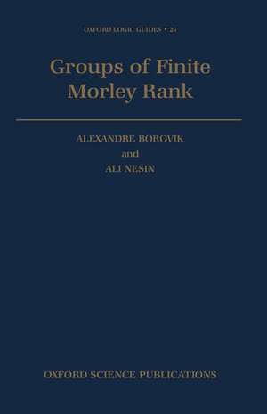 Groups of Finite Morley Rank de Alexandre Borovik