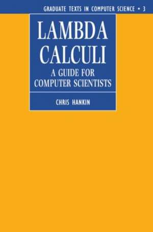 Lambda Calculi: A Guide for Computer Scientists de Chris Hankin