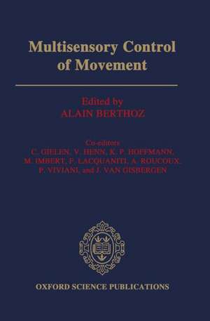 Multisensory Control of Movement de Alain Berthoz