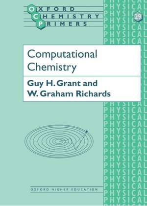 Computational Chemistry de Guy H. Grant