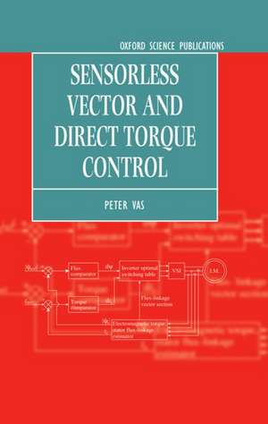 Sensorless Vector and Direct Torque Control de Peter Vas