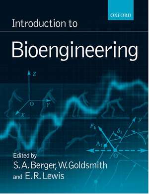 Introduction to Bioengineering de S. A. Berger