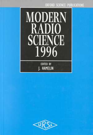 Modern Radio Science 1996 de J. Hamelin