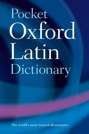 Pocket Oxford Latin Dictionary de James Morwood