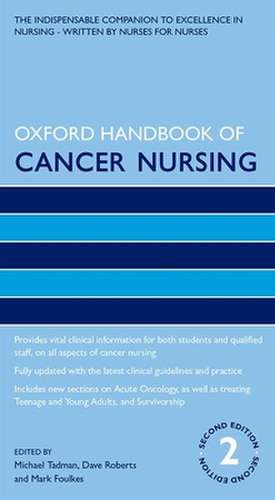 Oxford Handbook of Cancer Nursing de Michael Tadman