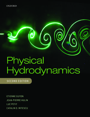 Physical Hydrodynamics de Etienne Guyon