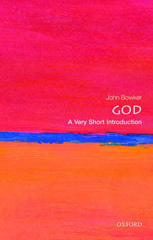 God: A Very Short Introduction de John Bowker