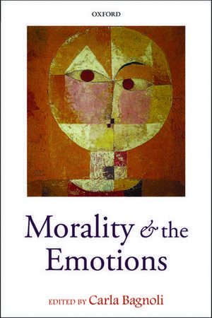 Morality and the Emotions de Carla Bagnoli