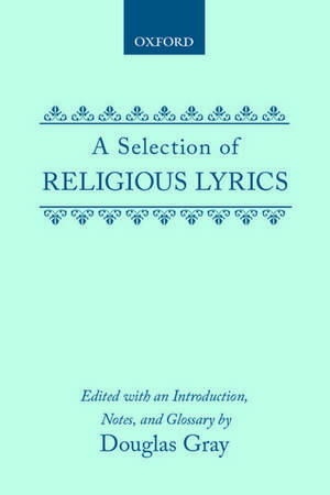 A Selection of Religious Lyrics de Douglas Gray