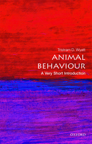 Animal Behaviour: A Very Short Introduction de Tristram D. Wyatt