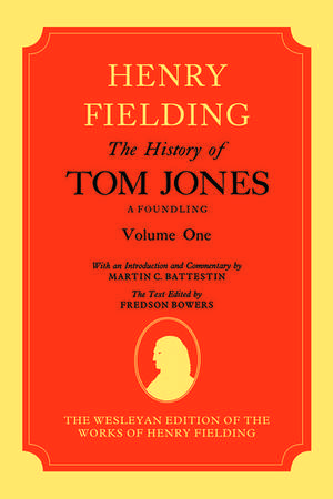 The History of Tom Jones A Foundling: Volume I de Henry Fielding