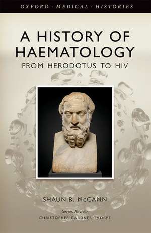 From Herodotus to HIV de Shaun R McCann
