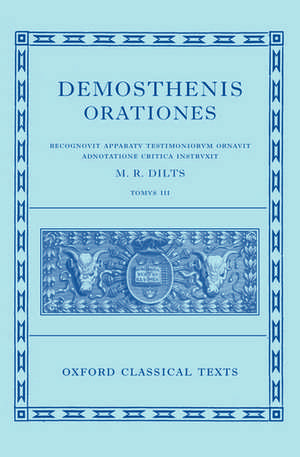 Demosthenis Orationes III de Mervin R. Dilts