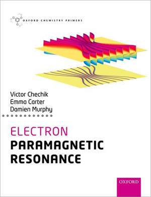 Electron Paramagnetic Resonance de Victor Chechik