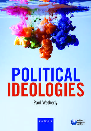 Political Ideologies de Paul Wetherly