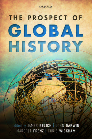 The Prospect of Global History de James Belich